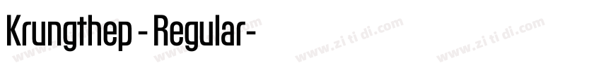 Krungthep - Regular字体转换 Krungthep - Regular字体转换